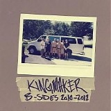 kingmaker - B-Sides 2010-2012