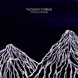 Thought Forms - Ghost Mountain