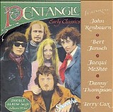 Pentangle - Early Classics