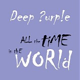 Deep Purple - All the Time in the World - EP