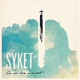 Syket - Can You Keep A Secret?