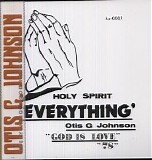 Johnson, Otis G. - Everything - God Is Love '78