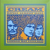 Cream - Royal Albert Hall London May 2-3-5-6 2005