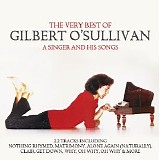 O'Sullivan, Gilbert - A Singer and His Songs: The Very Best of Gilbert O'Sullivan