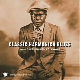 Various artists - Classic Harmonica Blues from Smithsonian Folkways