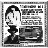 Various artists - Field Recordings, Vol. 9: Georgia, South Carolina, North Carolina, Virginia, Kentucky (1924-1939)