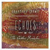 Counting Crows - Echoes of the Outlaw Roadshow