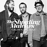 Shouting Matches - Grownass Man