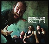 Brothers Grim and the Blue Murders - Roll It In EP