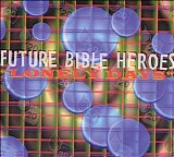 Future Bible Heroes - Lonely Days [EP]