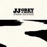 JJ Grey & Mofro - This River