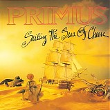 Primus - Sailing the Seas of Cheese [Deluxe Edition]