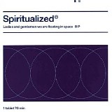 Spiritualized - Ladies And Gentlemen We Are Floating In Space