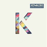 Kowalski - For The Love Of Letting Go