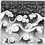 Hill, Emma - The Black and Wretched Blue