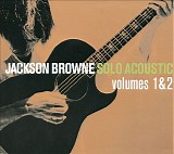 Browne, Jackson - Solo Acoustic Vol. 2