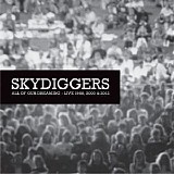 Skydiggers - All of Our Dreaming