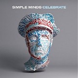 Simple Minds - Celebrate Disc 2 (1985-1991)