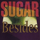 Sugar - Besides