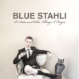 Blue Stahli - B-Sides and Other Things I Forgot