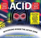 Various artists - Acid - Mysterons Invade the Jackinâ€™ Zone: Chicago Acid and Experimental House 1986-1993