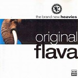 Brand New Heavies - Original Flava