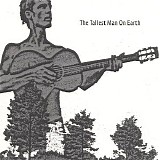 Tallest Man on Earth - The Tallest Man on Earth (EP)