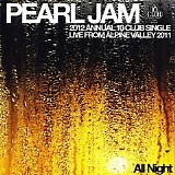 Pearl Jam - 2012 Annual 10 Club Single  - Live from Alpine Valley 2011