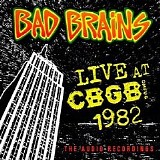 Bad Brains - Live At CBGB 1982