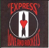 Love & Rockets - 5 Albums: Express