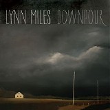 Miles, Lynn - Downpour