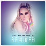 Jewel - The Greatest Hits Remixed