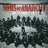 Various artists - Sons of Anarchy Songs of Anarchy, Vol. 2 [Original TV Soundtrack]