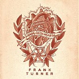 Turner, Frank - Tape Deck Heart [Deluxe Edition]