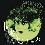 Kid Congo & the Pink Monkey Birds - Haunted Head