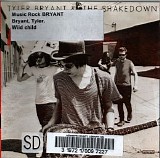 Tyler Bryant & the Shakedown - Wild Child