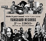 Various artists - Make It Your Sound, Make It Your Scene: Vanguard Records & the 1960s Musical Revolution