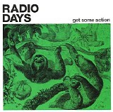 Radio Days - Get Some Action