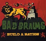 Bad Brains - Build A Nation