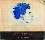 Toliver, Marques - Land of CanAan