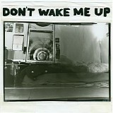 Microphones - Don't Wake Me Up