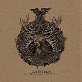 Lux Interna - There Is Light In The Body, There Is Blood In The Sun