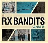 RX Bandits - Covers EP