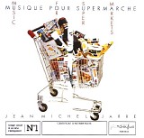 Jarre, Jean Michel - Music Of Supermarkets