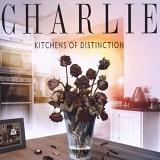 Charlie - Kitchens Of Distinction