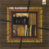 The Bamboos - Step It Up