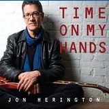 Jon Herington - Time On My Hands