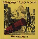 Red Lorry Yellow Lorry - Smashed Hits - the Best of...