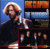 Eric Clapton & The Yardbirds - Eric's Blues