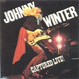 Winter, Johnny - Captured Live!